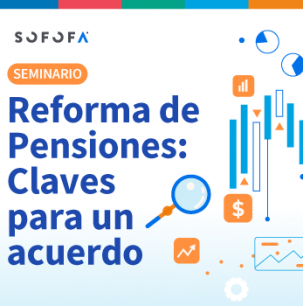 Seminario Reforma de Pensiones: Claves para un acuerdo