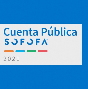 Cuenta Pública SOFOFA 2021