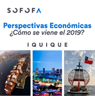 Perspectivas Económicas ¿Cómo se viene el 2019? – IQUIQUE