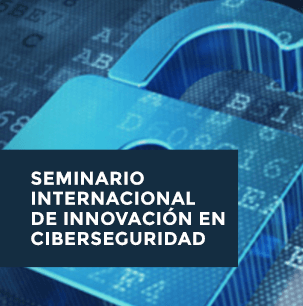 Seminario Internacional de Innovación en CiberSeguridad